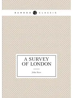 A survey of London