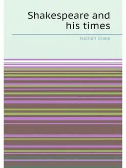 Shakespeare and his times