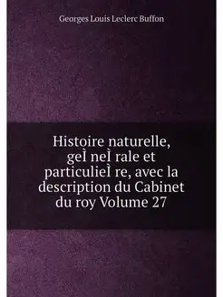 Histoire naturelle, geI?neI?rale et p