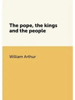 The pope, the kings and the people