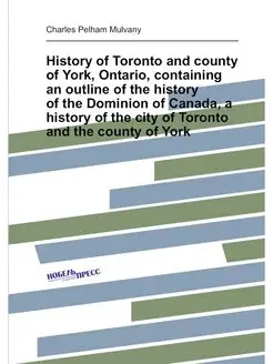 History of Toronto and county of York