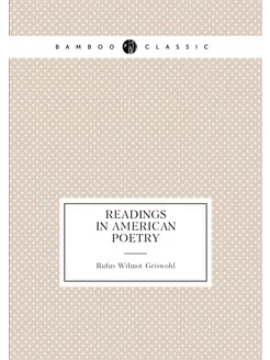 Readings in American poetry