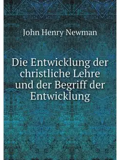 Die Entwicklung der christliche Lehre