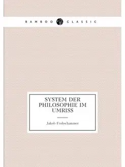 System der Philosophie im Umriss