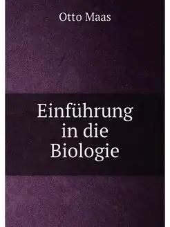 Einfuhrung in die Biologie