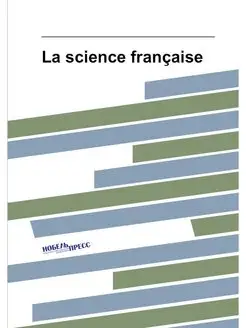 La science francaise