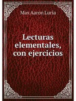 Lecturas elementales, con ejercicios