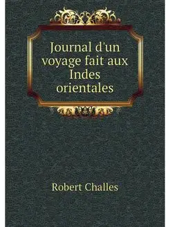 Journal d'un voyage fait aux Indes or