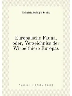 Europaische Fauna, oder, Verzeichniss