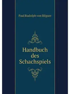 Handbuch des Schachspiels