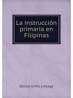 La instruccion primaria en Filipinas