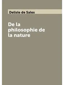 De la philosophie de la nature