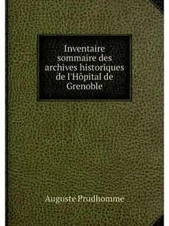 Inventaire sommaire des archives hist