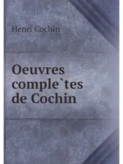 Oeuvres completes de Cochin