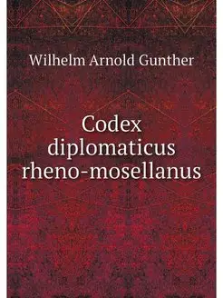 Codex diplomaticus rheno-mosellanus