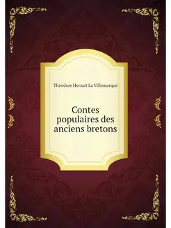 Contes populaires des anciens bretons