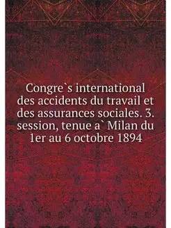 Congres international des accidents d