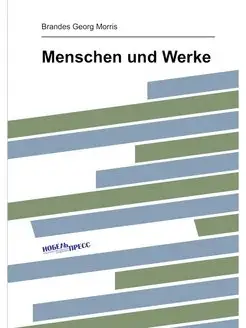 Menschen und Werke