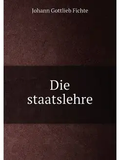 Die staatslehre