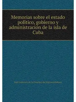 Memorias sobre el estado politico, go