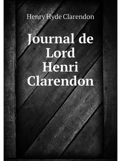 Journal de Lord Henri Clarendon