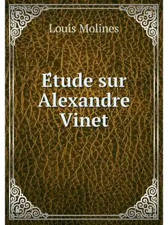 Etude sur Alexandre Vinet