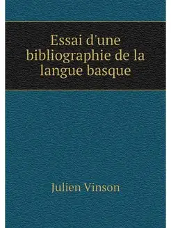 Essai d'une bibliographie de la langu