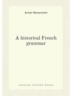 A historical French grammar