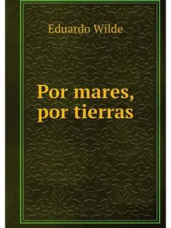 Por mares, por tierras