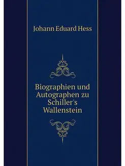 Biographien und Autographen zu Schill