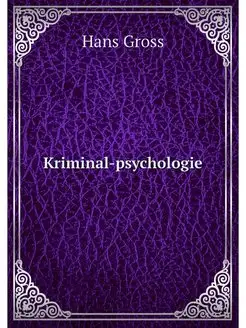 Kriminal-psychologie