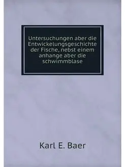 Untersuchungen aber die Entwickelungsgeschichte der