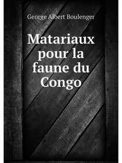 Matariaux pour la faune du Congo