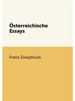 Österreichische Essays