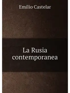 La Rusia contemporanea