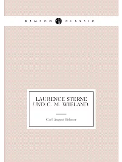 Laurence Sterne und C. M. Wieland