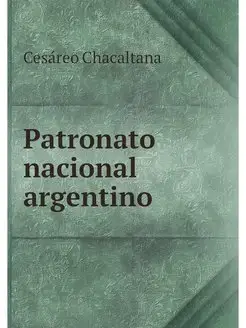 Patronato nacional argentino