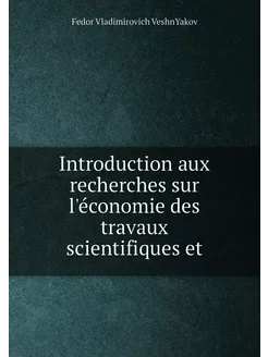 Introduction aux recherches sur l'économie des trava