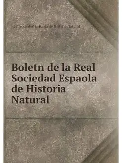 Boletn de la Real Sociedad Espaola de