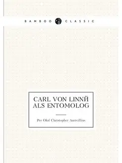 Carl von Linné als Entomolog