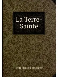 La Terre-Sainte