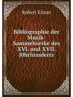 Bibliographie der Musik-Sammelwerke d