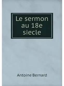 Le sermon au 18e siecle