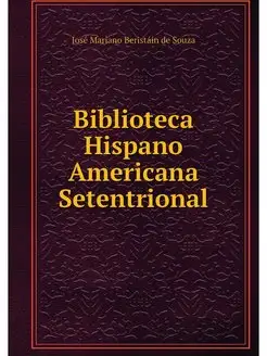 Biblioteca Hispano Americana Setentri