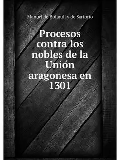 Procesos contra los nobles de la Unio