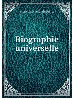 Biographie universelle