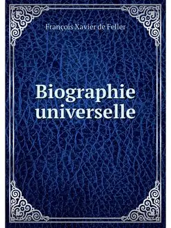 Biographie universelle