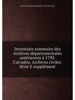 Inventaire sommaire des Archives depa