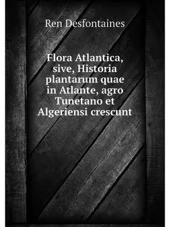 Flora Atlantica, sive, Historia plant