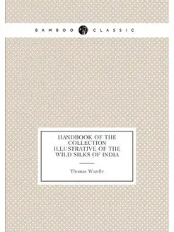 Handbook of the Collection Illustrative of the Wild